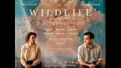 Wildlife รัก เรา ร้าว ร้าง (2018)