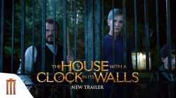 The House with a Clock in Its Walls บ้านเวทมนตร์และนาฬิกาอาถรรพ์ (2018)