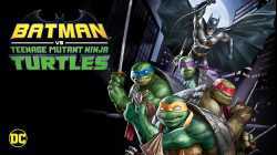 Batman vs Teenage Mutant Ninja Turtles (2019) แบทแมน ปะทะ เต่านินจา