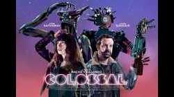 Colossal สาวเซ่อสื่ออสูรข้ามโลก (2017)