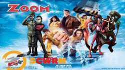 Zoom ซูม ทีมเฮี้ยวพลังเหนือโลก 2006