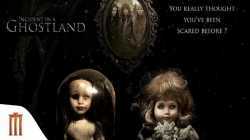 Incident In A Ghost Land บ้านตุ๊กตาดุ 2018
