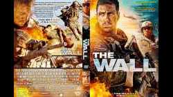 The Wall สมรภูมิกำแพงนรก (2017)