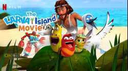 The Larva Island Movie ลาร์วาผจญภัยบนเกาะหรรษา (เดอะ มูฟวี่) (2020)