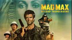 Mad Max 3 Beyond Thunderdome  แมดแม็กซ์ 3 โดมบันลือโลก (1985)