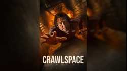Crawlspace (2022) คลานระห่ำปะทะเดือด
