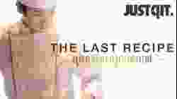 The Last Recipe Kirin no shita no kioku สูตรลับเมนูยอดเชฟ (2017)