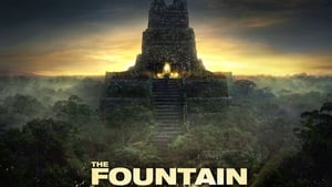 The Fountain เดอะ ฟาวเทน อมตะรักชั่วนิรันดร์ (2006)