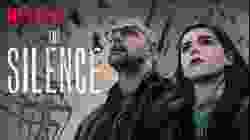 The Silence เงียบให้รอด (2019)