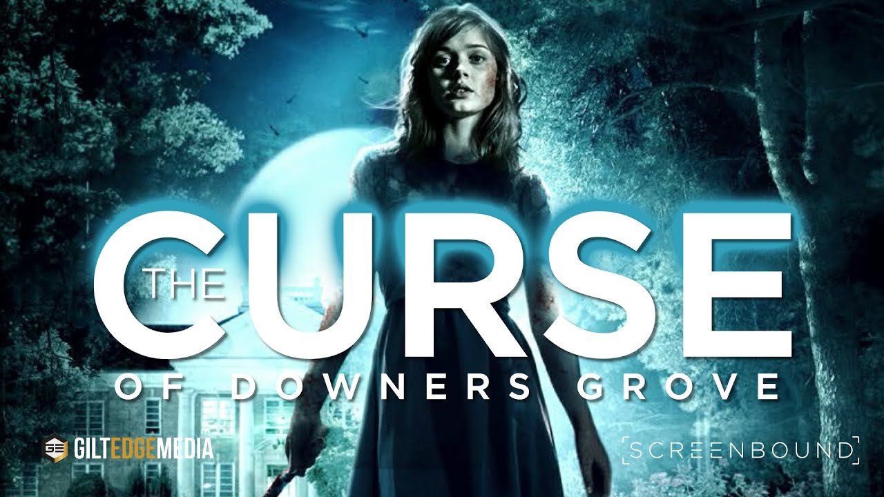 The Curse of Downers Grove โรงเรียนต้องคำสาป (2015)