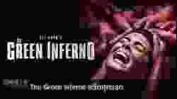 The Green Inferno หวีดสุดนรก