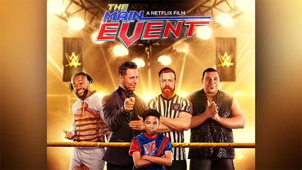 The Main Events หนุ่มน้อยเจ้าสังเวียน WWE (2020)