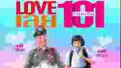 Love 101 (2022) LOVE เลยร้อยเอ็ด