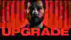 Upgrade (2018) อัพเกรด