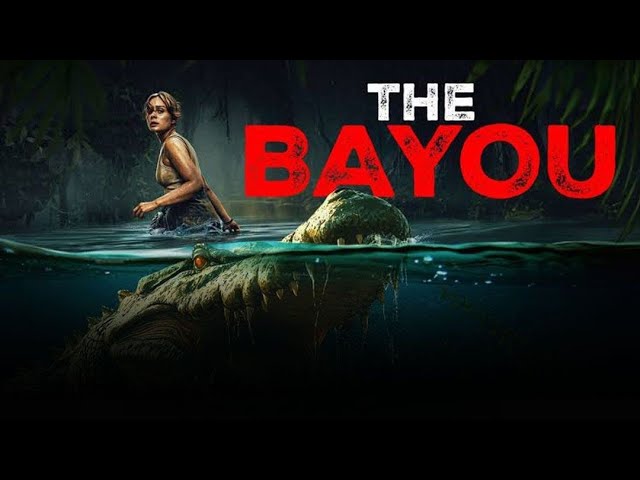 The Bayou (2025) มฤตยูงาบ
